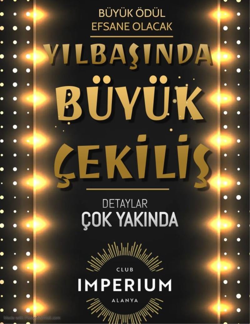 CLUP IMPERIUM YILBAŞI GECESİNE SÜPRİZLER İLE HAZIRLANIYOR
