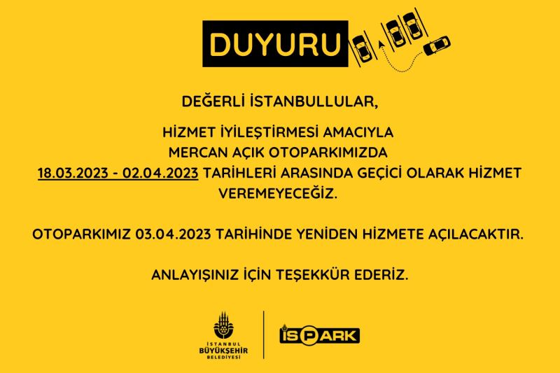 MERCAN OTOPARKI 15 GÜN KAPALI OLACAK