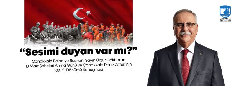 Çanakkale Belediye Başkanı Sayın Ülgür Gökhan