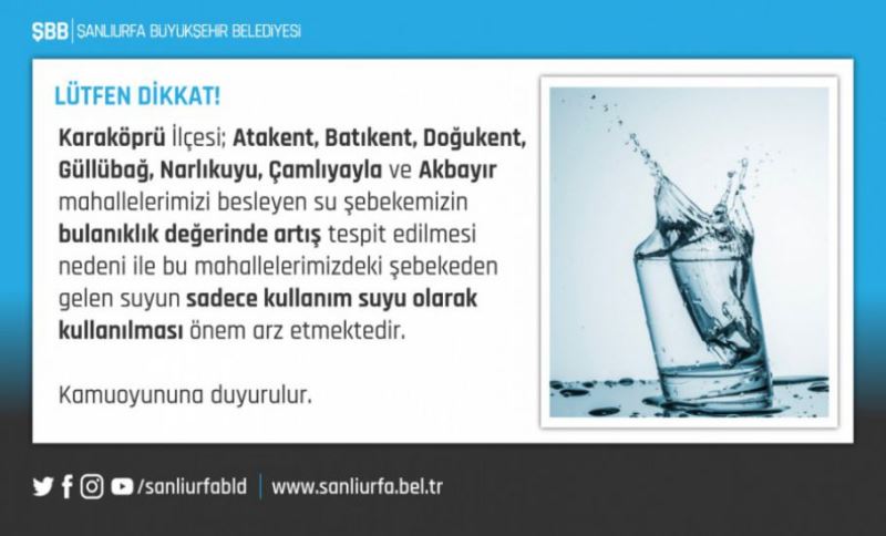 Şuski Uyardı: “Karaköprü’de Bazı Mahallelerde Musluklardan Akan Suyu İçmeyelim”