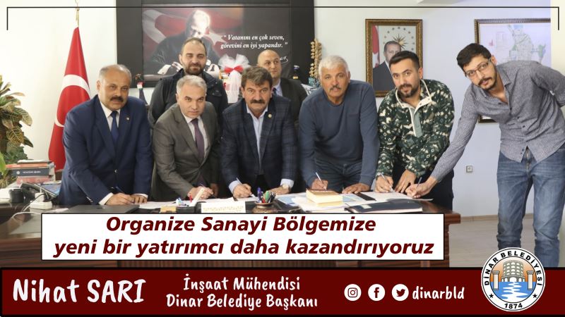 Organize Sanayi Bölgemize yeni bir yatırımcı daha kazandırıyoruz