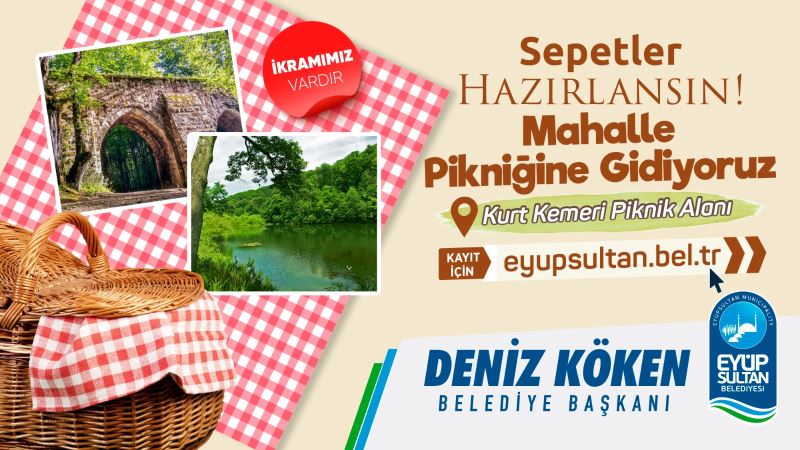 Sepetler hazırlansın, Mahalle Pikniği’ne gidiyoruz
