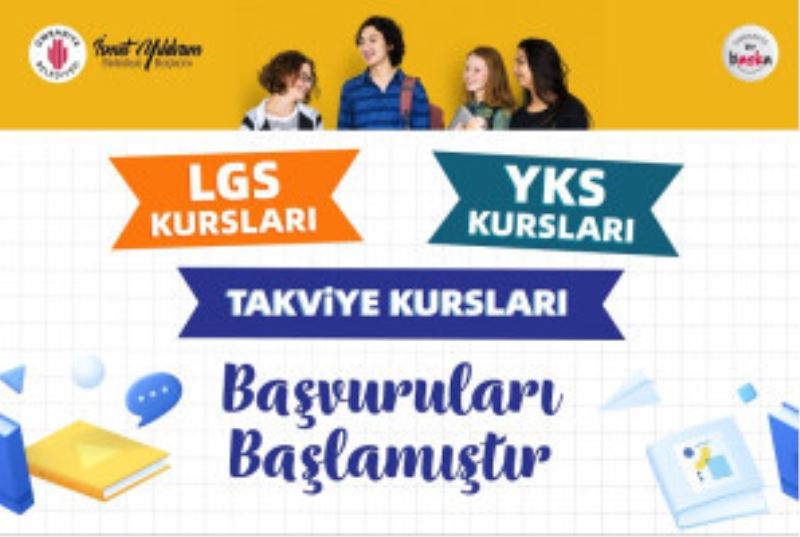 YKS, LGS VE TAKVİYE KURSLARI’NIN KAYITLARI BAŞLADI