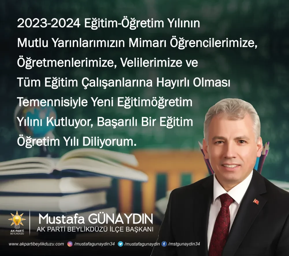 Günaydın; Yeni Eğitim Öğretim Yılını Kutladı