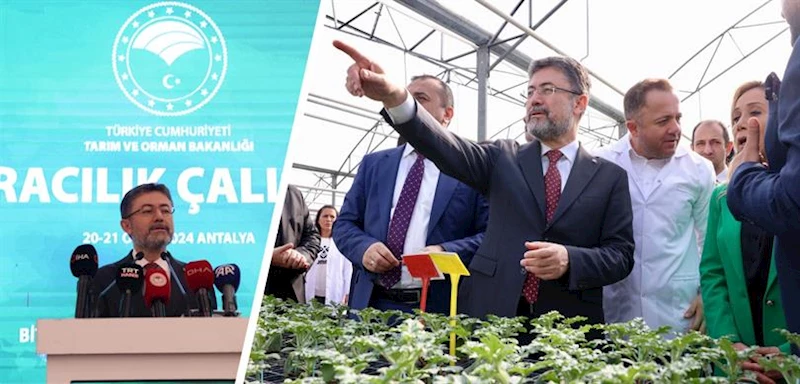 BAKAN YUMAKLI, ANTALYA’DA DÜZENLENEN SERACILIK ÇALIŞTAYI