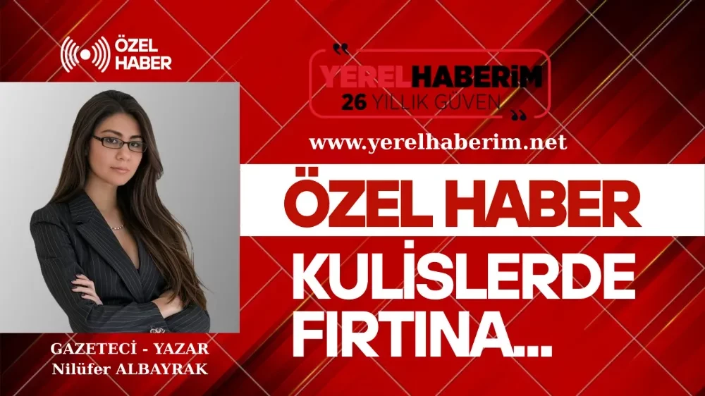 Kulislerde Fırtına 