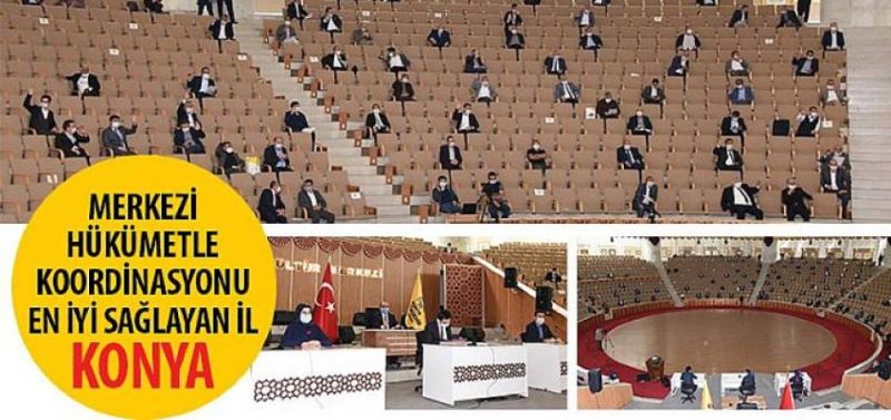“Konya, Merkezi Hükümetle Koordinasyonu En Iyi Saglayan Il Oldu”