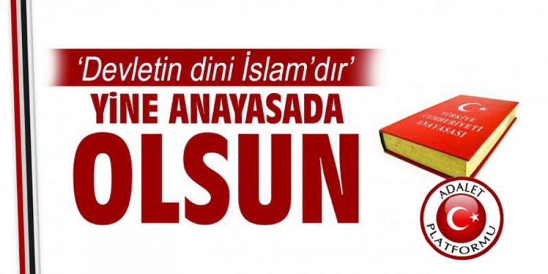 Adalet Platformu: Devletin Dini Dini Islamdir
