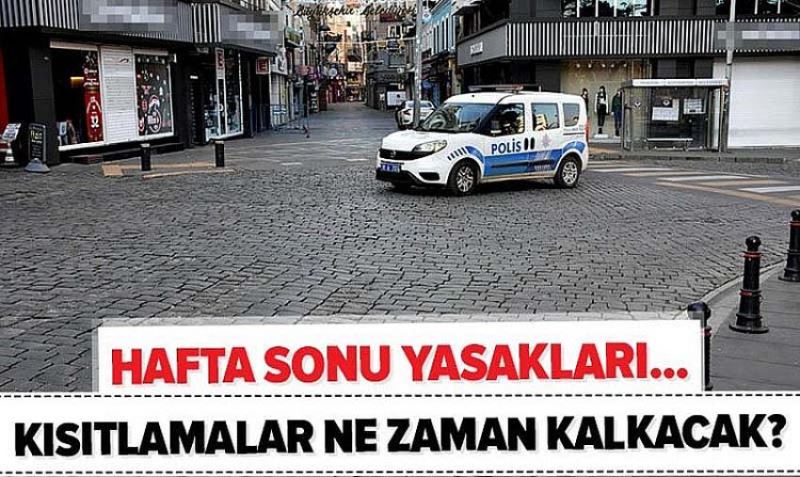 Kisitlamalar ne zaman esnetilecek?