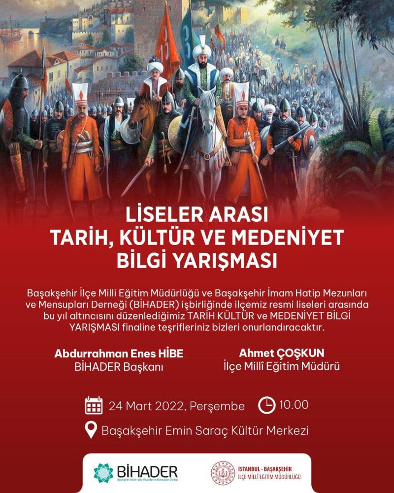 Liseler Arasi Tarih, Kültür ve Medeniyet Bilgi Yarismasi yapilacak