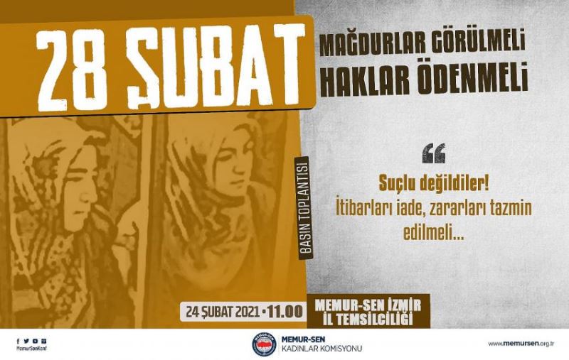 28 Subat Darbesiyle mahkum edilen masumlarin magduriyetlerinin giderilmesi adina dâvet